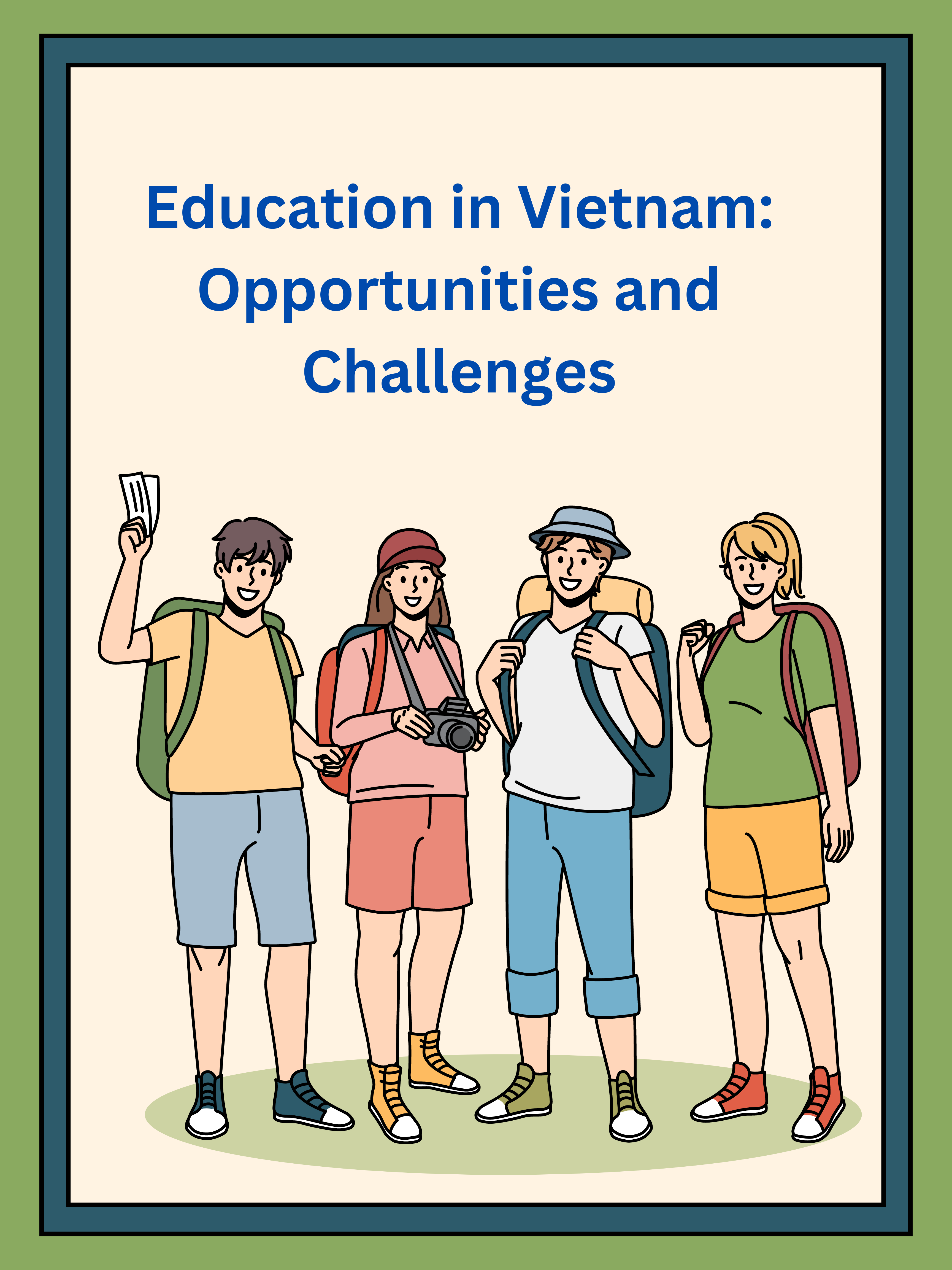Education in Vietnam: Opportunities and Challenges